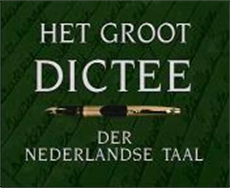 het grote dictee der nederlandse taal